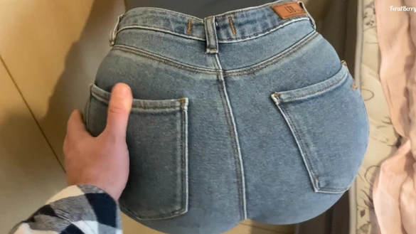 When You Wear Those Jeans I Always Crave Anal!